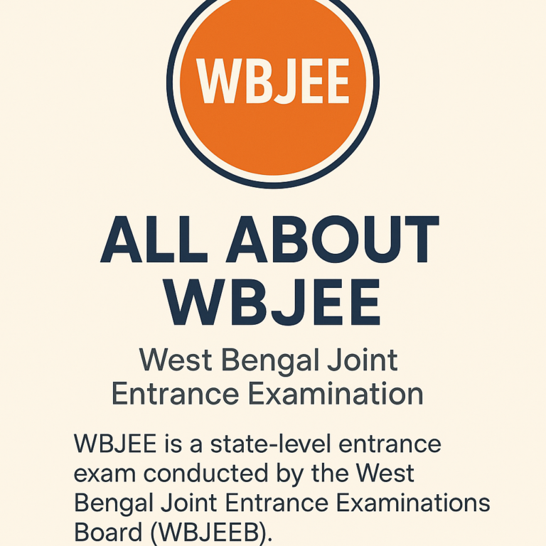 🧠 WBJEE 2025: Complete Guide to West Bengal Joint Entrance Examination