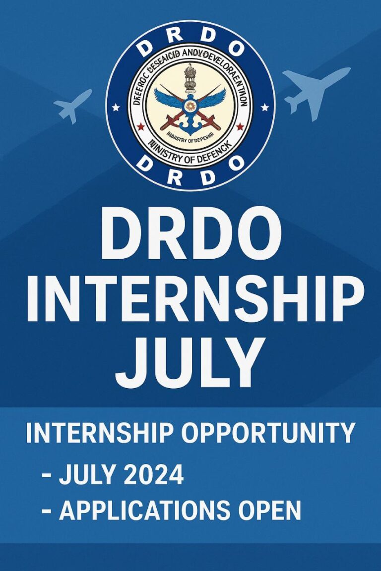 DRDO Internship 2025: Apply Now for ₹30,000 Monthly Stipend – Eligibility, Dates, and Full Details