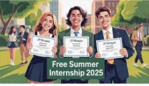 🌐 JP Morgan Free Internship 2025 – Your Gateway to Global Career Opportunities